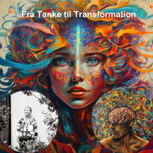 Podcast fra Tanke til Transformation